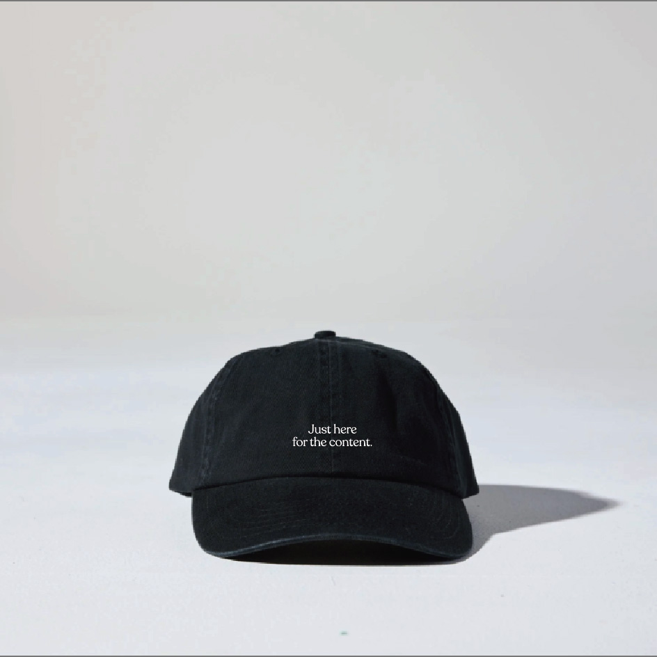 Just here for the content | Black cap
